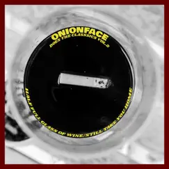 Onionface Does the Classics, Vol. 2 - Single by Onionface album reviews, ratings, credits