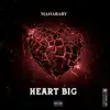 Heart Big - Single album lyrics, reviews, download