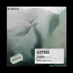 Astris (Freya Remix) Song Lyrics