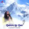 Devon Ke Dev - Single album lyrics, reviews, download