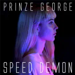 Speed Demon (feat. ESHOVO) - Single by Prinze George album reviews, ratings, credits