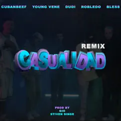 Casualidad (feat. Robledo & bless) [Remix] - Single by CubanBeef, Young Vene & Dudi album reviews, ratings, credits