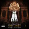 The Come Up (feat. ATG RMP) - Single album lyrics, reviews, download