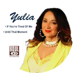 Yulia - Single by Lady Julz album reviews, ratings, credits