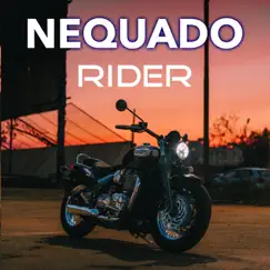 Rider - Single by Nequado album reviews, ratings, credits