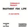 Brothers for Life album lyrics, reviews, download
