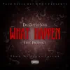 What Happen (feat. Produkt) - Single album lyrics, reviews, download