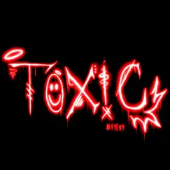 Toxic - Single by Binxi album reviews, ratings, credits