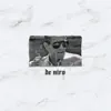 De Niro - Single album lyrics, reviews, download