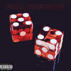 Roll the Dice - Single by Ceyz & Mama's Boy album reviews, ratings, credits