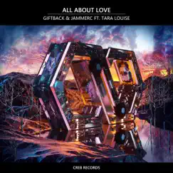 All About Love (Extended Mix) [feat. Tara Louise] Song Lyrics