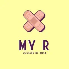 My R (feat. Rachie & Hikaru Station) - Single by Annapantsu album reviews, ratings, credits