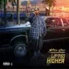 Lifted Higher album lyrics, reviews, download