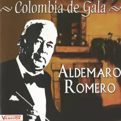 Colombia de Gala by Aldemaro Romero album reviews, ratings, credits