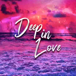 Deep In Love Song Lyrics