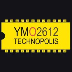 TECHNOPOLIS (feat. Yellow Magic Orchestra) [YM2612] - Single by Flosk album reviews, ratings, credits
