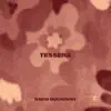 Tessera - Single album lyrics, reviews, download