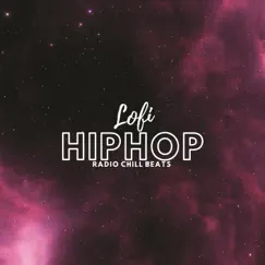 Lofi HipHop Radio Chill Beats by Beats De Rap, Lo-Fi Beats & Lofi Hip-Hop Beats album reviews, ratings, credits