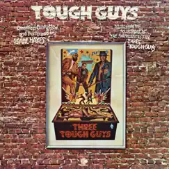 Tough Guys by Isaac Hayes album reviews, ratings, credits