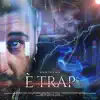 È TRAP - EP album lyrics, reviews, download