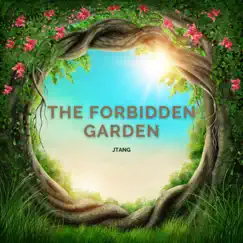 The Forbidden Garden - Single by JTang album reviews, ratings, credits