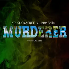 Murderer (feat. Jane Bella) Song Lyrics