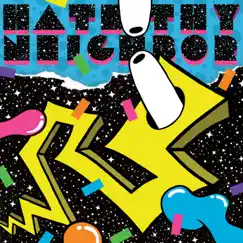 Hate Thy Neighbor - Single by Brick + Mortar album reviews, ratings, credits