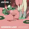 Weekend Love (feat. Dana Williams) - Single album lyrics, reviews, download