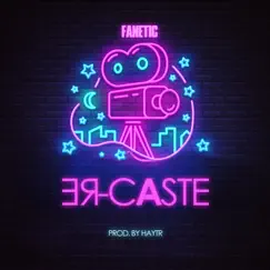 Re Caste - Single by Fanetic album reviews, ratings, credits