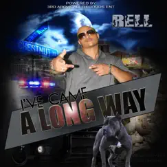 I've Came a Long WAY by Rell album reviews, ratings, credits