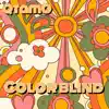 Color Blind - Single album lyrics, reviews, download
