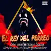 El Rey Del Perreo X Adee - Single album lyrics, reviews, download
