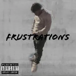 Frustrations (feat. Mafiaa Muriey) - Single by Reque album reviews, ratings, credits