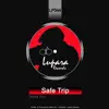 Safe Trip - Single album lyrics, reviews, download