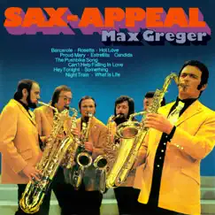 Sax-Appeal by Max Greger album reviews, ratings, credits