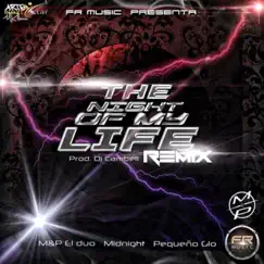 The Night of My Life (Remix) [feat. MP Boys & El Pequeño Gio] - Single by Midnight album reviews, ratings, credits