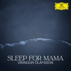 Birgisson: Sleep for Mama (Icelandic Folk Song) - Single by Víkingur Ólafsson album reviews, ratings, credits