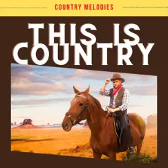 This is COUNTRY by Country Melodies album reviews, ratings, credits