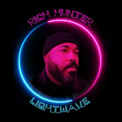 Light Wave by Rich Hunter album reviews, ratings, credits