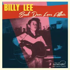 Back Door Love Affair by Billy Lee & The Rugbeaters album reviews, ratings, credits