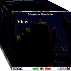 View - Single by Maurizio Mondello album reviews, ratings, credits