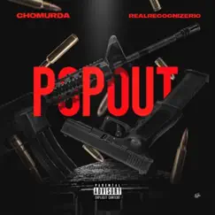 Pop Out - Single by Real Recognize Rio & Cho Murda album reviews, ratings, credits