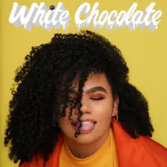 White Chocolate Song Lyrics