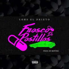 Frasco De Pastillas - Single by Lors album reviews, ratings, credits