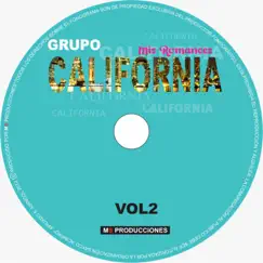 Mis romances, Vol. 2 by Grupo Califórnia album reviews, ratings, credits