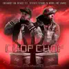 Chop Chop (feat. Stevie Stone & Nobe Inf Gang) - Single album lyrics, reviews, download