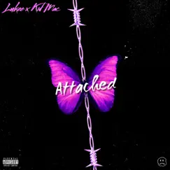 Attached (feat. Kid Mac) - Single by Lukee album reviews, ratings, credits