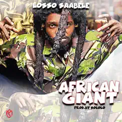 African Giant - Single by Losso saabele album reviews, ratings, credits
