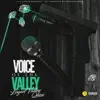 Voice of the Valley album lyrics, reviews, download