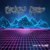 Crazy Drip (Instrumental) song lyrics